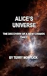 Alice's Universe:...