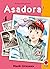 Asadora!, Vol. 4 (Asadora!, #4) by Naoki Urasawa