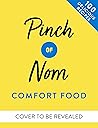 Pinch of Nom Comf...