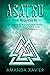 Asatru for Beginners: A Com...