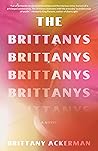 The Brittanys by Brittany Ackerman