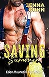 Saving Summer (Eden Mountain Firefighters #3)
