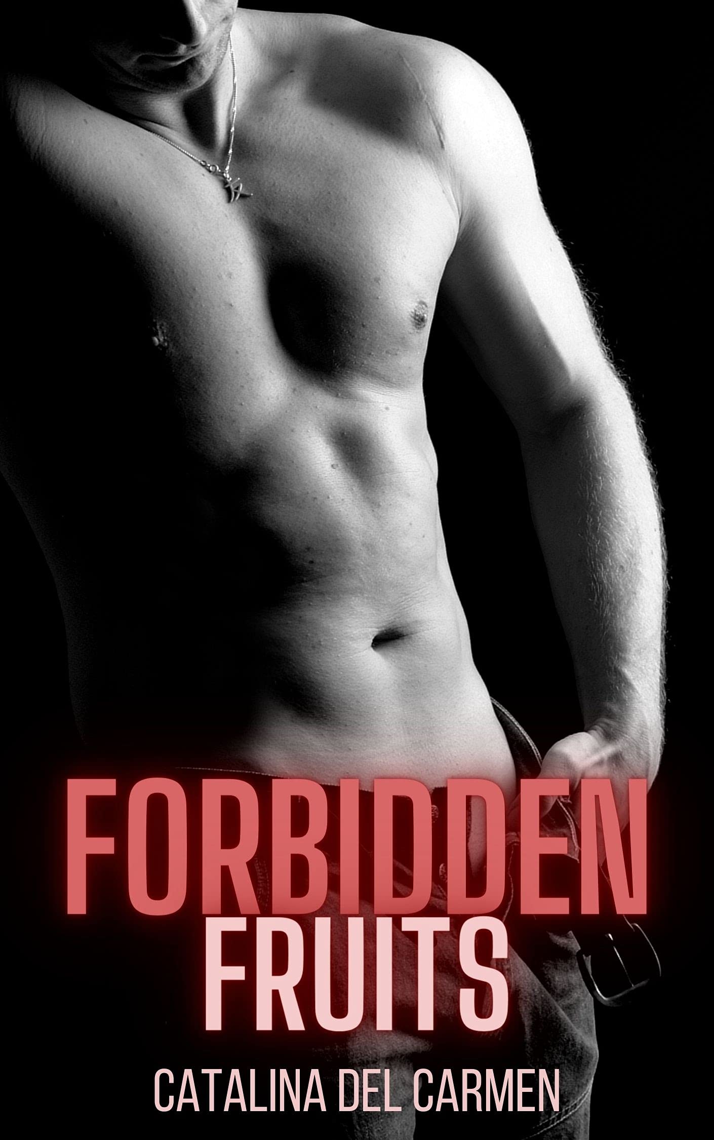 Forbidden Fruits (Kindle Edition)