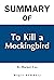 Summary Of To Kill a Mockin...