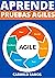APRENDE PRUEBAS AGILES : : ...