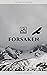 Forsaken (Empire of Mages B...