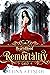 Remortality (Heartsblood, #2)