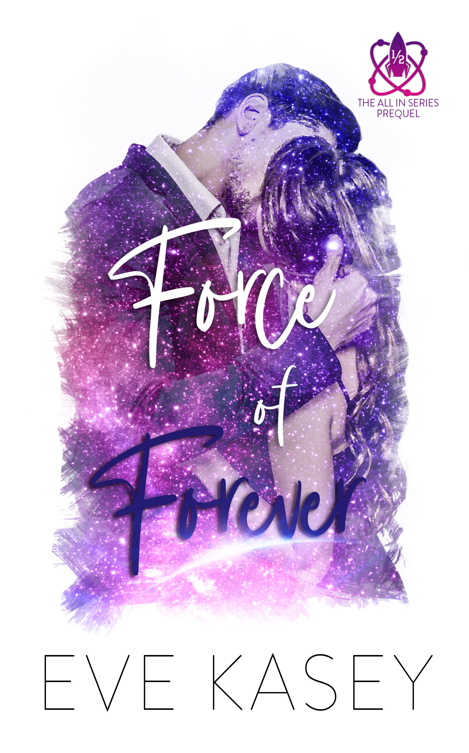 Force of Forever (All In, #4)