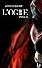 L'Ogre: partie II
