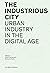 The Industrious City by Hiromi Hosoya