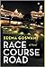 Race Course Road : A Novel