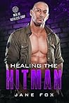 Healing the Hitman