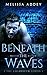 Beneath the Waves (The Colo...