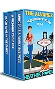 The Alvarez Family Murder Mysteries: Vol 1-3