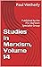 Studies in Marxism, Volume ...