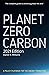 Planet Zero Carbon: A Polic...