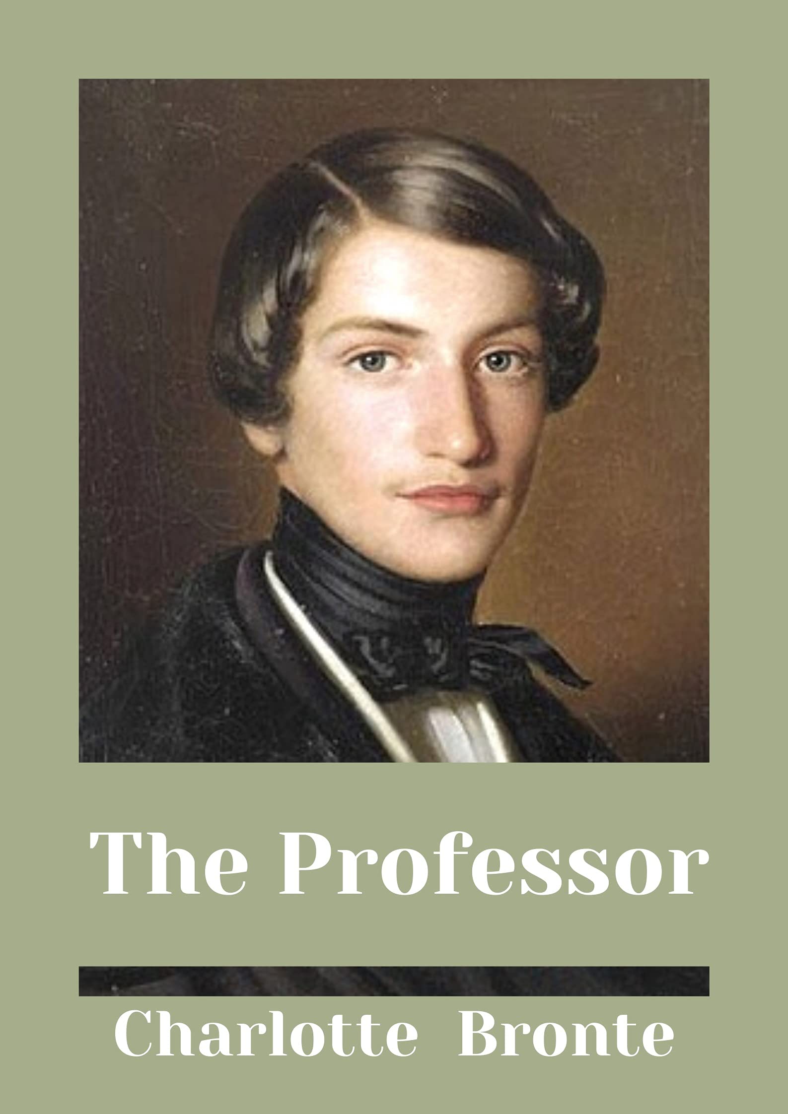 The Professor [Annotated]: Charlotte Bronte