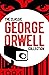 The Classic George Orwell Collection (Arcturus Essential Orwell)