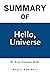 Summary Of Hello, Universe:...