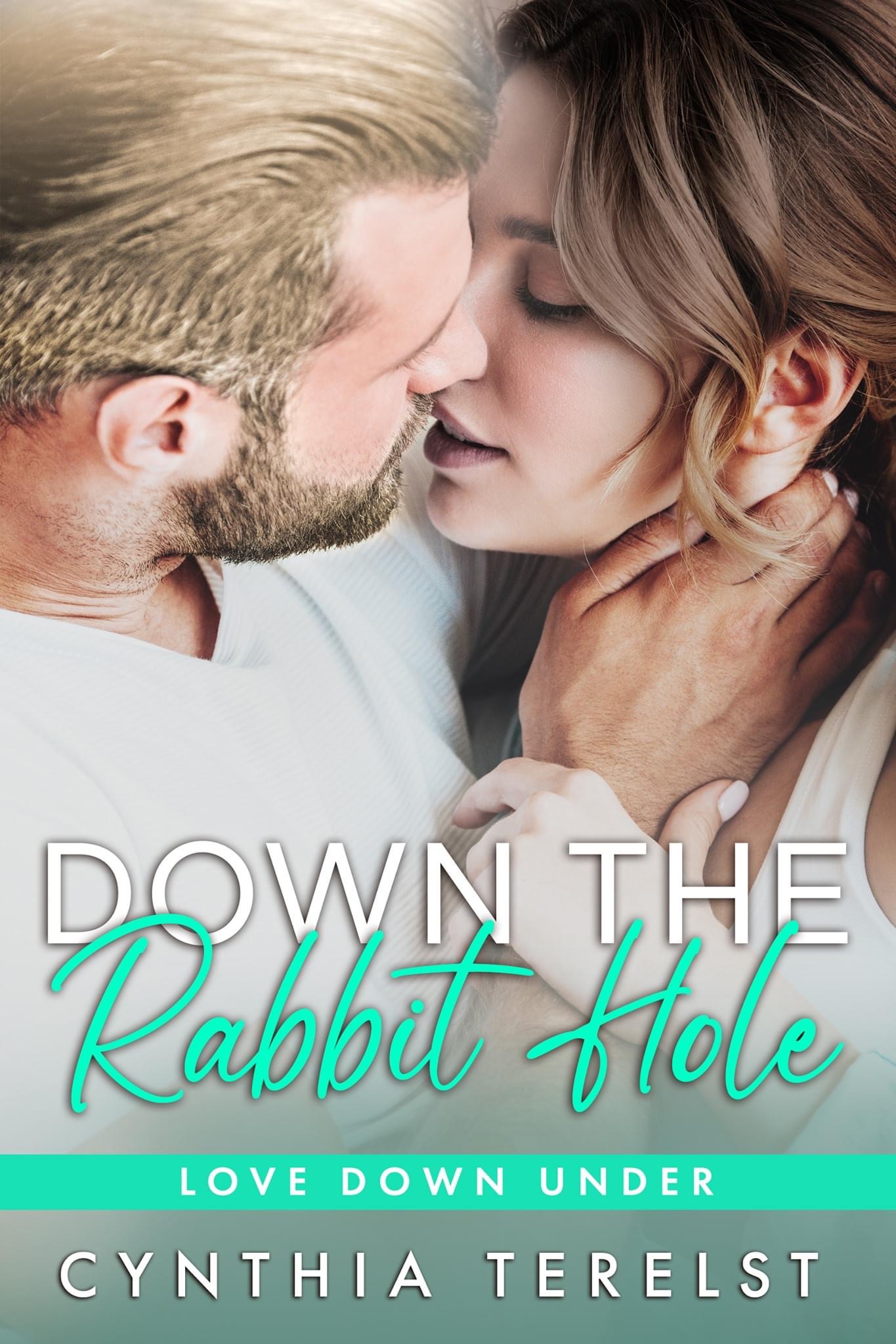 Down The Rabbit Hole (Love Down Under #4)