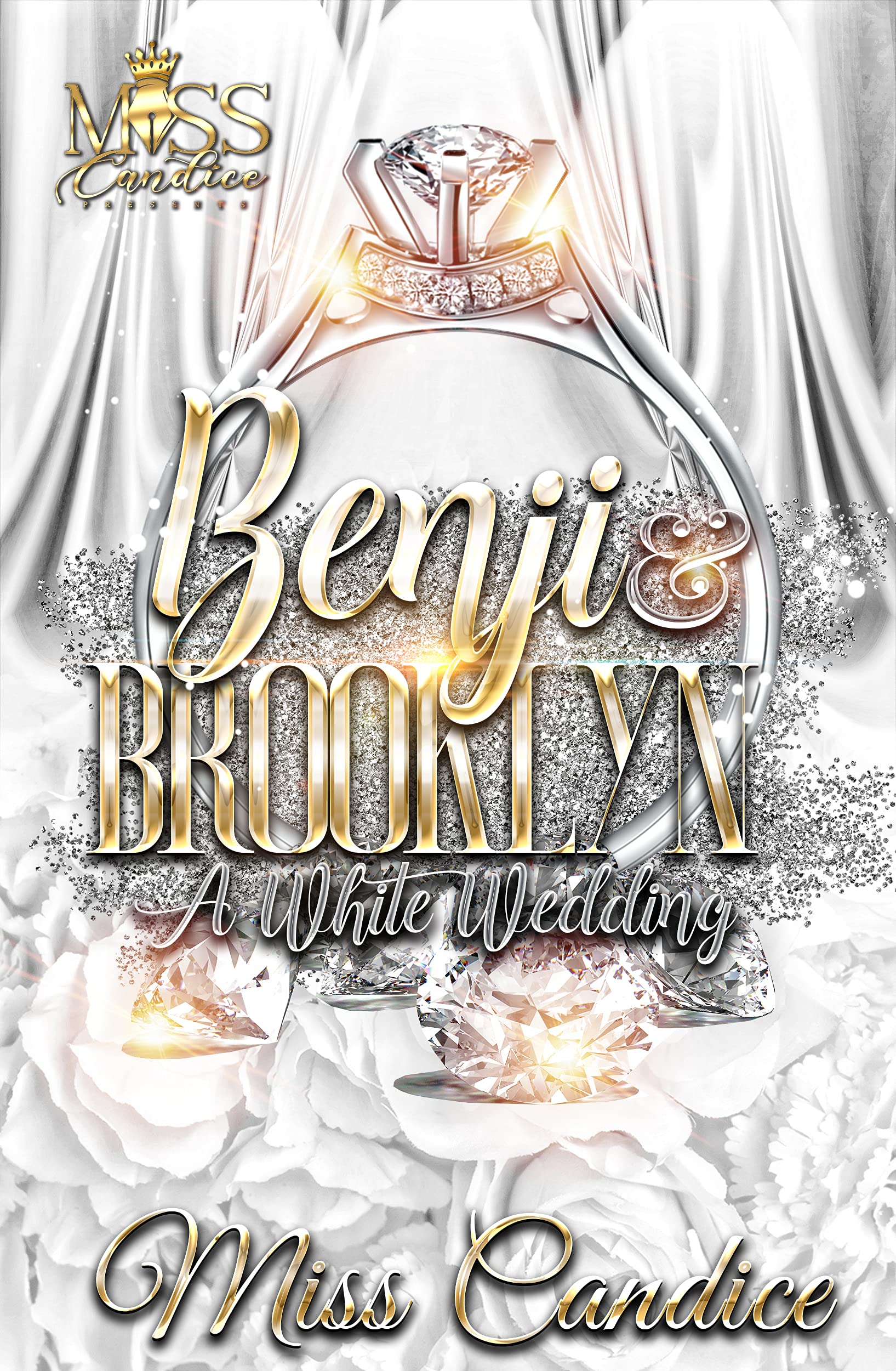 Benji & Brooklyn: A White Wedding (Kindle Edition)