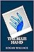 The Blue Hand Annotated