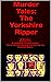 Murder Tales: The Yorkshire...