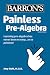 Painless Pre-Algebra by Amy Stahl M.S. Ed.