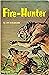 Fire-Hunter