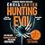 Hunting Evil (Robert Hunter...