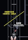 Barre: Rap, sogni...
