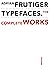 Adrian Frutiger – Typefaces...