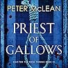 Priest of Gallows by Peter McLean