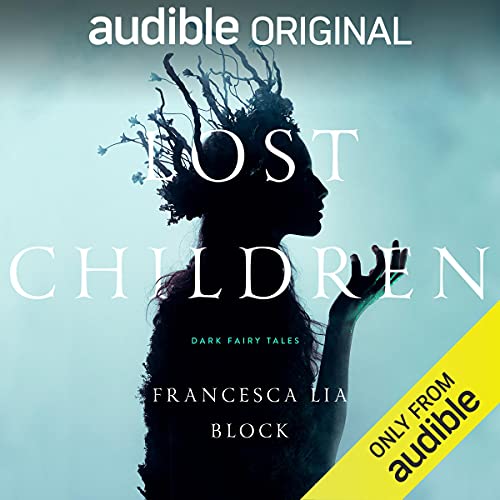 Lost Children: Dark Fairy Tales