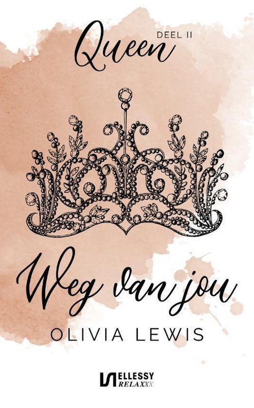 Weg van jou (Queen, #2)