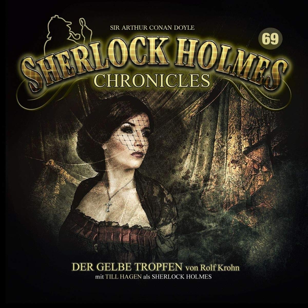 Der gelbe Tropfen (Sherlock Holmes Chronicles #69)