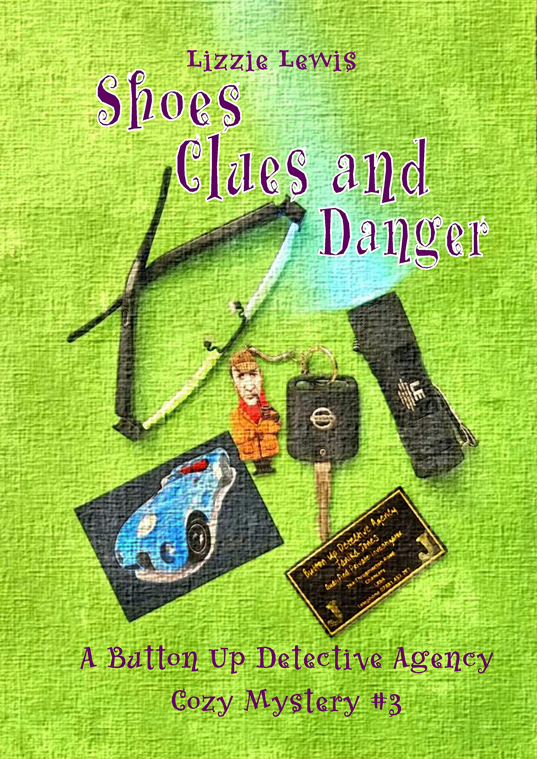 Shoes Clues and Danger (Button Up Detective Agency Cozy Mystery #3)