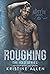 Roughing (Iced #3)
