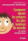 Comment élever le...