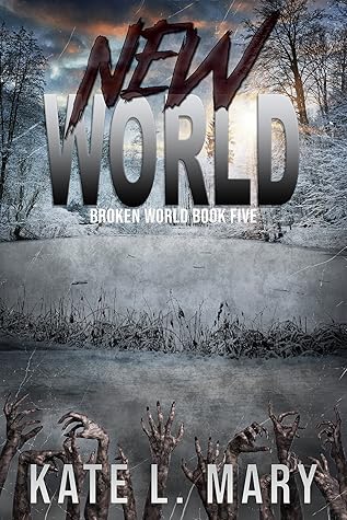 New World (Broken World, #5)
