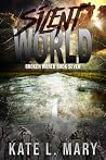 Silent World by Kate L. Mary