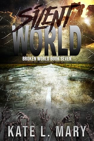 Silent World (Broken World #7)