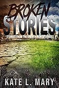 Broken Stories