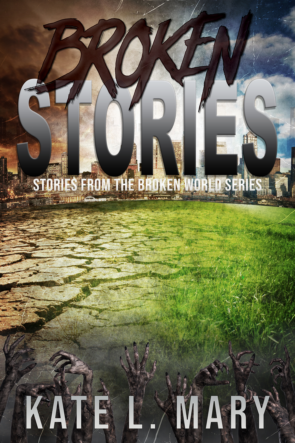 Broken Stories (Broken World, #0.5)