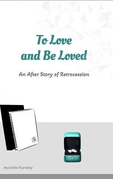 To Love and Be Loved - An after story of Retrocession
