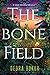 The Bone Field (Dark Paradise Mystery #2)