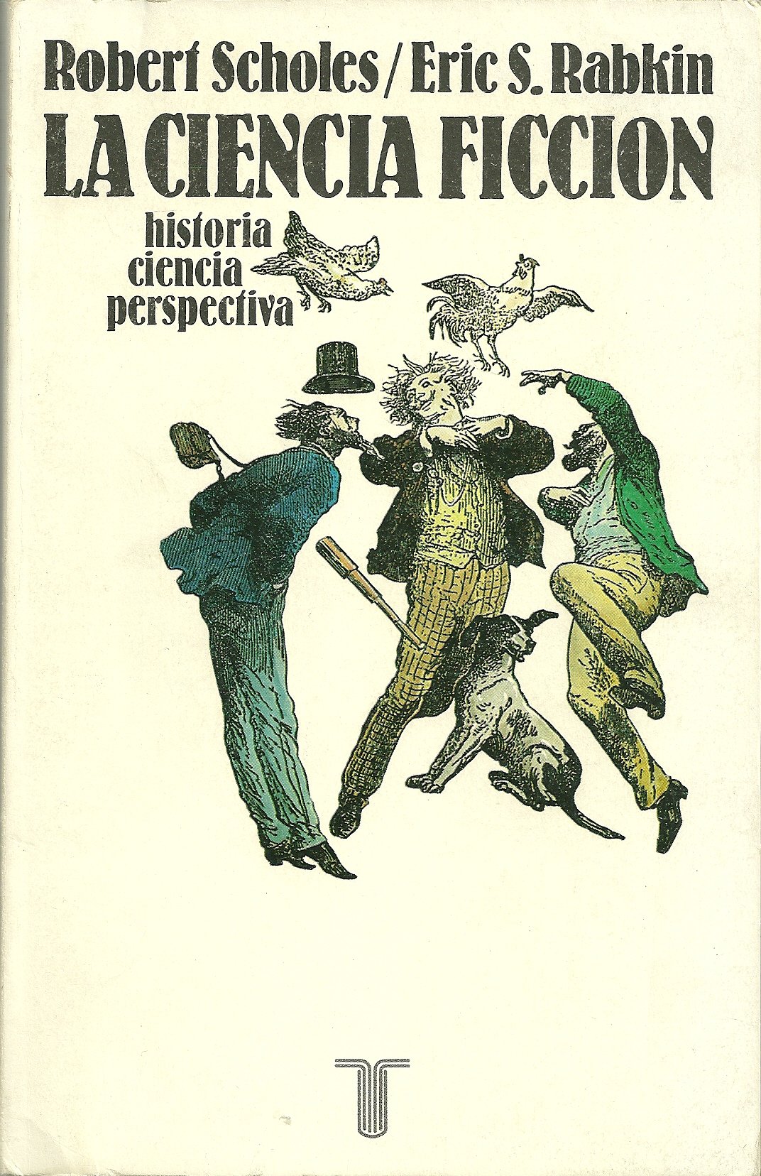La ciencia ficción: historia, ciencia, perspectiva