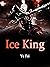 Ice King: A Cultivation Pro...