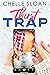 Thirst Trap (Love Online, #1)