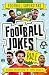 Football Jokes Rule (Football Superstars Book 1)